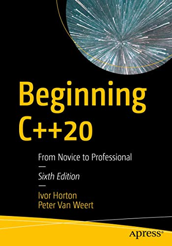 Beispielbild fr Beginning C++20: From Novice to Professional zum Verkauf von Optimon Books