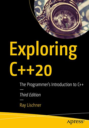 Beispielbild fr Exploring C++20: The Programmer's Introduction to C++ zum Verkauf von HPB-Red