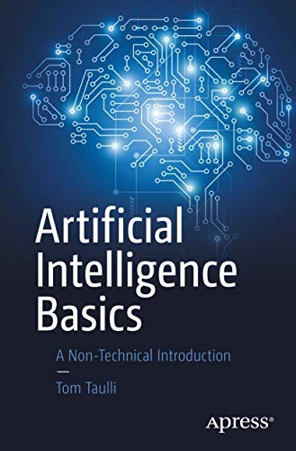 Stock image for Artificial Intelligence Basics for sale by SMASS Sellers