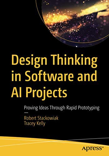 9781484267318: DESIGN THINKING IN SOFTWARE AND AI PROJECTS