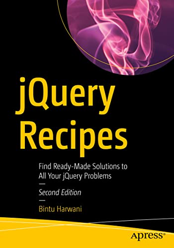 Imagen de archivo de jQuery Recipes: Find Ready-Made Solutions to All Your jQuery Problems a la venta por ThriftBooks-Dallas