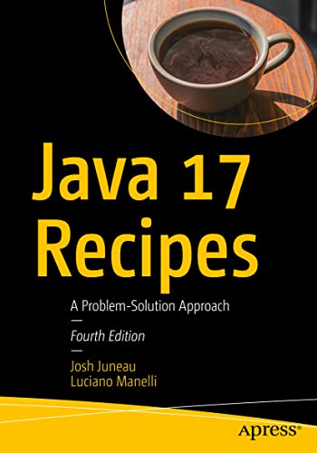 Stock image for Java 17 Recipes: A Problem-Solution Approach for sale by Lucky's Textbooks