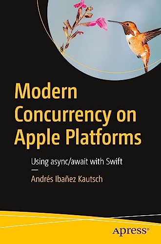 Beispielbild fr Modern Concurrency on Apple Platforms: Using async/await with Swift zum Verkauf von medimops