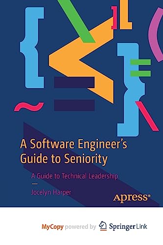 Imagen de archivo de Software Engineer's Guide to Seniority a la venta por PBShop.store US