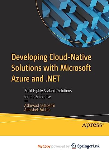 Stock image for Developing Cloud-Native Solutions with Microsoft Azure and .NET for sale by PBShop.store US