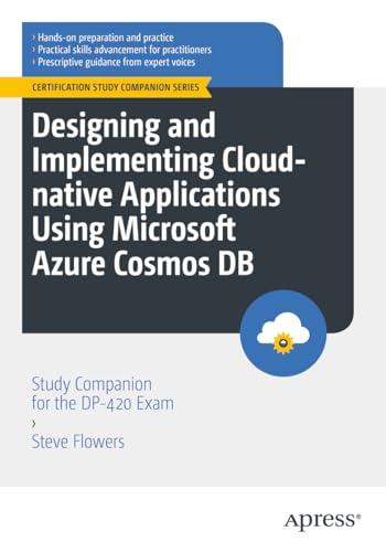 Beispielbild fr Designing and Implementing Cloud-Native Applications Using Microsoft Azure Cosmos DB zum Verkauf von Blackwell's