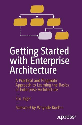 Stock image for Getting Started With Enterprise Architecture for sale by GreatBookPrices