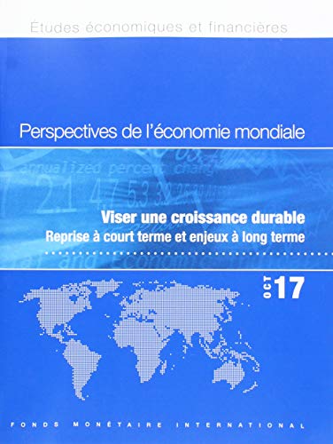 Stock image for World Economic Outlook, October 2017 (French Edition) for sale by Blackwell's