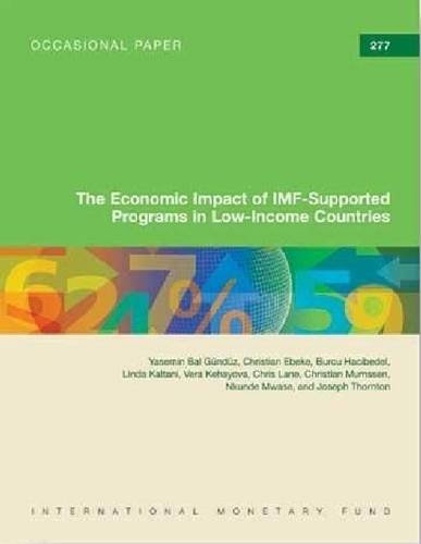 9781484394717: The economic impact of IMF-supported programs in low-income countries: IMF Occasional Paper #277 (Occasional papers)