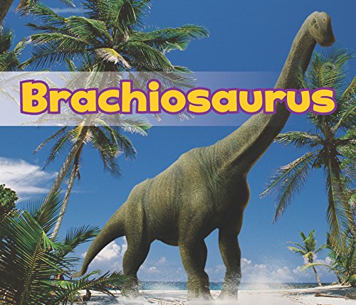 Imagen de archivo de Brachiosaurus a la venta por Better World Books