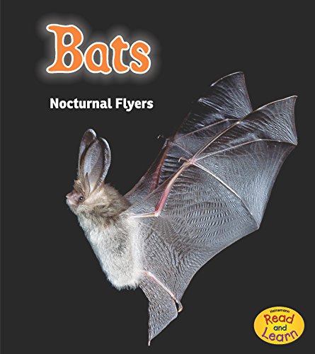 9781484603154: Bats: Nocturnal Flyers (Heinemann Read & Learn)