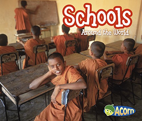 Imagen de archivo de Schools Around the World (Acorn: Around the World) a la venta por Bulk Book Warehouse