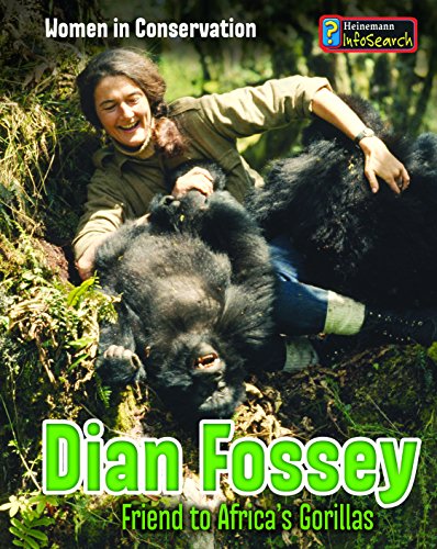 9781484604687: Dian Fossey: Friend to Africa's Gorillas (Women in Conservation)