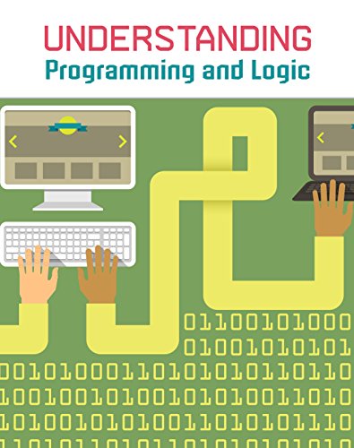 9781484609019: Understanding Programming and Logic