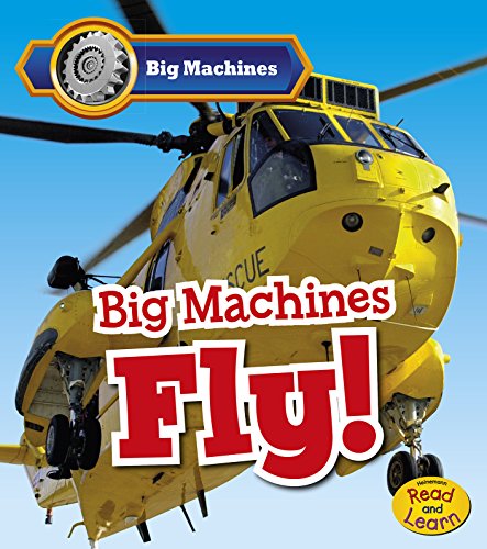 Imagen de archivo de Big Machines Fly! a la venta por SecondSale