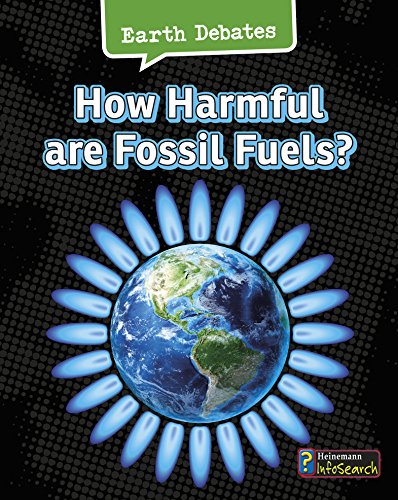 Stock image for How Harmful Are Fossil Fuels? for sale by Better World Books: West