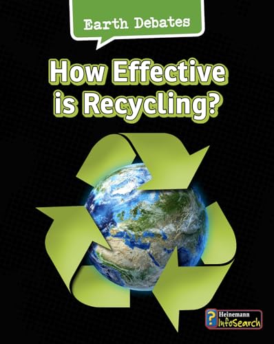 Stock image for How Effective Is Recycling? for sale by Revaluation Books