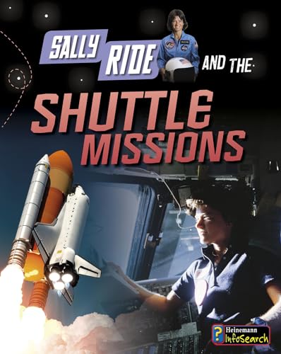 Stock image for Sally Ride and the Shuttle Missions for sale by Revaluation Books