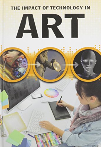 Beispielbild fr The Impact of Technology in Art zum Verkauf von Better World Books