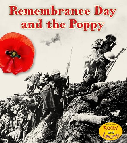 9781484627075: The Remembrance Day and the Poppy (Important Events in History) (Heinemann Read and Learn: Important Events in History)