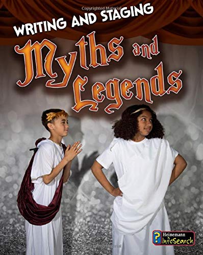 Beispielbild fr Writing and Staging Myths and Legends zum Verkauf von Better World Books