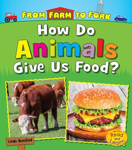 Imagen de archivo de How Do Animals Give Us Food? a la venta por Revaluation Books