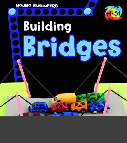 9781484637456: Building Bridges (Young Engineers)