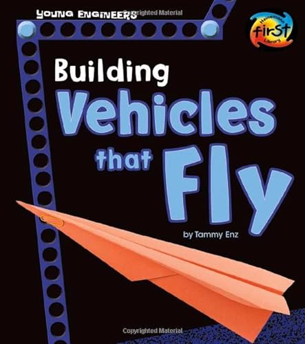 Imagen de archivo de Building Vehicles That Fly a la venta por Better World Books