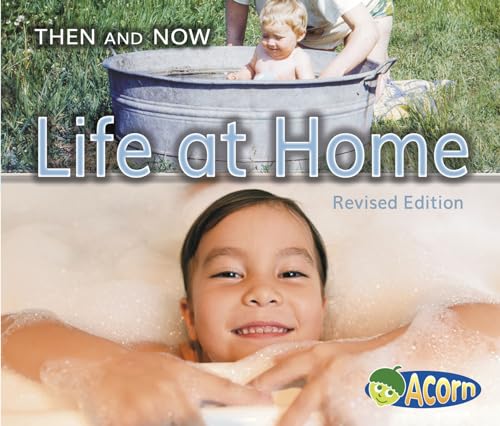 Stock image for Life at Home (Then and Now) for sale by Gulf Coast Books