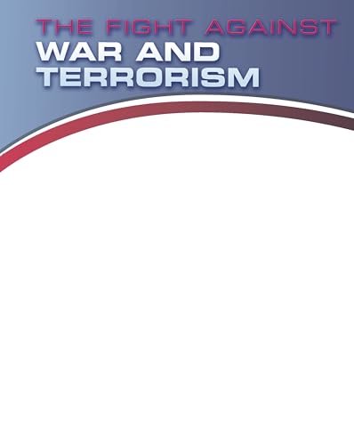 Stock image for The Fight Against War and Terrorism for sale by Better World Books: West