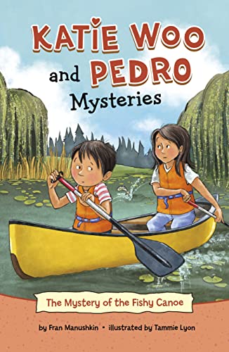 9781484673935: The Mystery of the Fishy Canoe (Katie Woo and Pedro Mysteries)