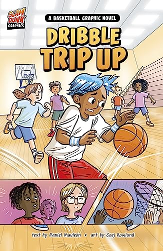 Imagen de archivo de Dribble Trip Up: A Basketball Graphic Novel a la venta por ThriftBooks-Dallas