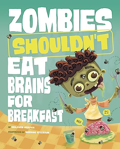 Beispielbild fr Zombies Shouldn't Eat Brains for Breakfast zum Verkauf von Blackwell's
