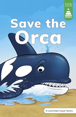 Stock image for Save the Orca for sale by Blackwell's