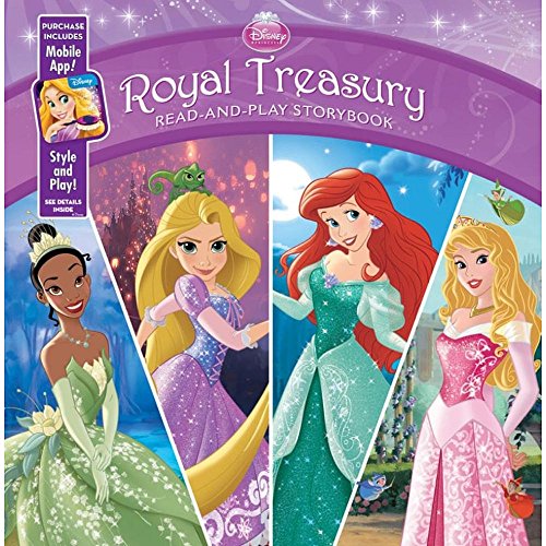 Stock image for Disney Princess Royal Treasury: Read-and-Play Storybook: Purchase Includes Mobile App for iPhone and iPad! for sale by Red's Corner LLC