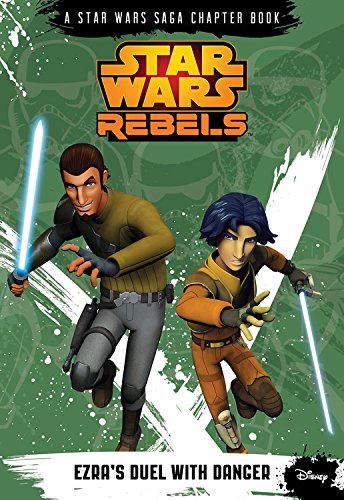 Beispielbild fr Star Wars Rebels Ezra's Duel with Danger (A Star Wars Saga Chapter Book) zum Verkauf von Wonder Book