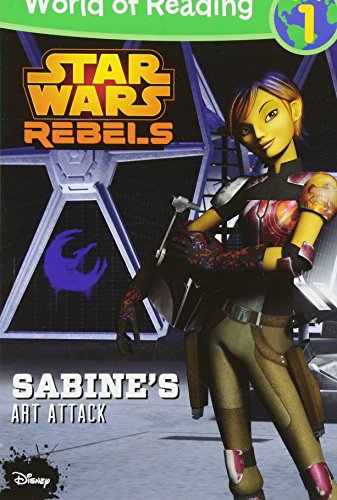 Stock image for Sabine's Art Attack (World of Reading, Level 1: Star Wars Rebels) for sale by WorldofBooks