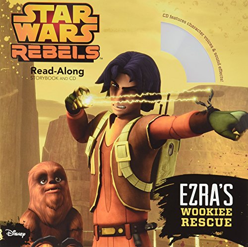 Stock image for Star Wars Rebels Ezra's Wookiee Rescue (Read-Along Storybook and CD) for sale by SecondSale