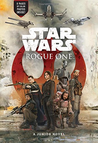 Beispielbild fr Star Wars Rogue One Junior Novel zum Verkauf von Better World Books