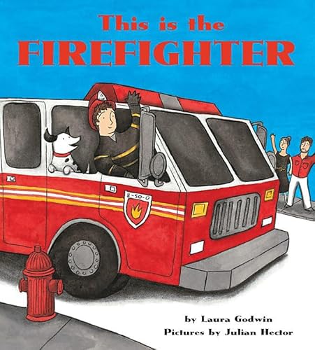 9781484707333: This is the Firefighter