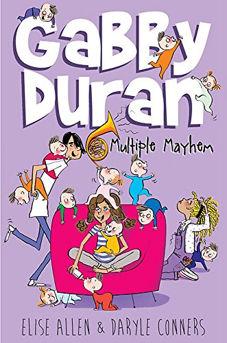 9781484709375: Gabby Duran, Book 3 Gabby Duran: Multiple Mayhem (Gabby Duran, Book 3) (Gabby Duran, 3)