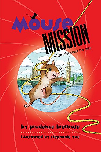 Stock image for Mouse Mission (A Mousenet Book) for sale by SecondSale