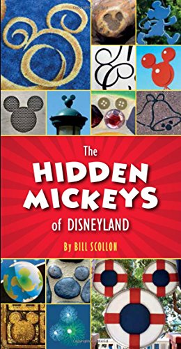 Imagen de archivo de The Hidden Mickeys of Disneyland a la venta por SecondSale