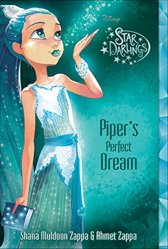 Beispielbild fr Star Darlings Piper's Perfect Dream (Star Darlings, 7) zum Verkauf von Orion Tech