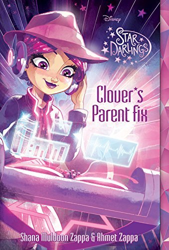 Beispielbild fr Star Darlings Clover's Parent Fix zum Verkauf von Better World Books