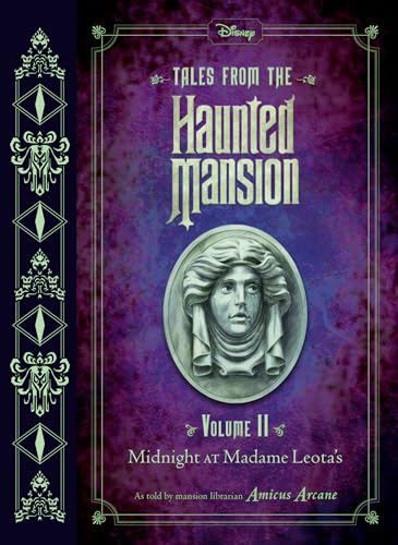 Stock image for Tales from the Haunted Mansion: Volume II: Midnight at Madame Leota's (Tales from the Haunted Mansion (2)) for sale by Idaho Youth Ranch Books