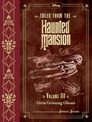 Beispielbild fr Tales from the Haunted Mansion, Volume III: Grim Grinning Ghosts zum Verkauf von Goodwill Books