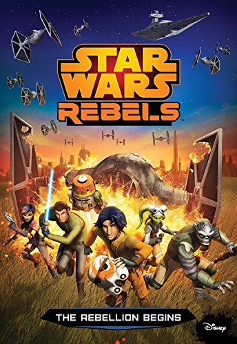 9781484714751: Star Wars Rebels: The Rebellion Begins