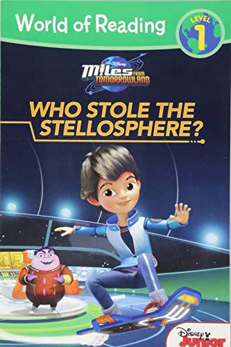 Beispielbild fr World of Reading: Miles From Tomorrowland Who Stole the Stellosphere?: Level 1 zum Verkauf von Wonder Book
