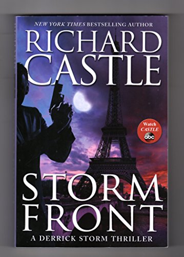 Beispielbild fr Storm Front: A Derrick Storm Thriller (A Derrick Storm Thriller, 1) zum Verkauf von Wonder Book